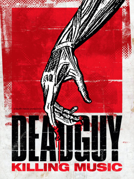 “Deadguy: Killing Music” Documentary Screening