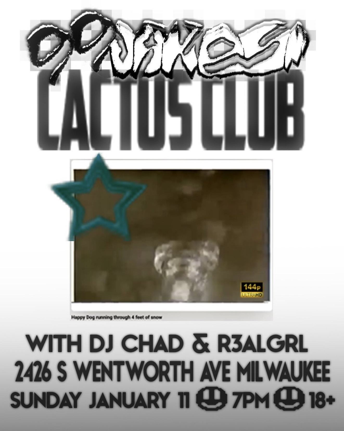 99Jakes • DJ Chad • r3algrl | Cactus Club