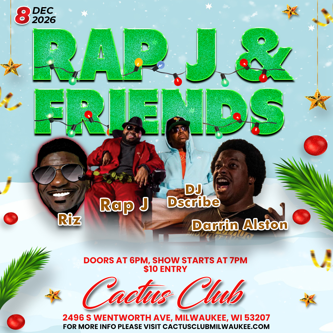 Rap J & Friends: Rap J • Riz • DJ Dscribe • Darrin Alston | Cactus